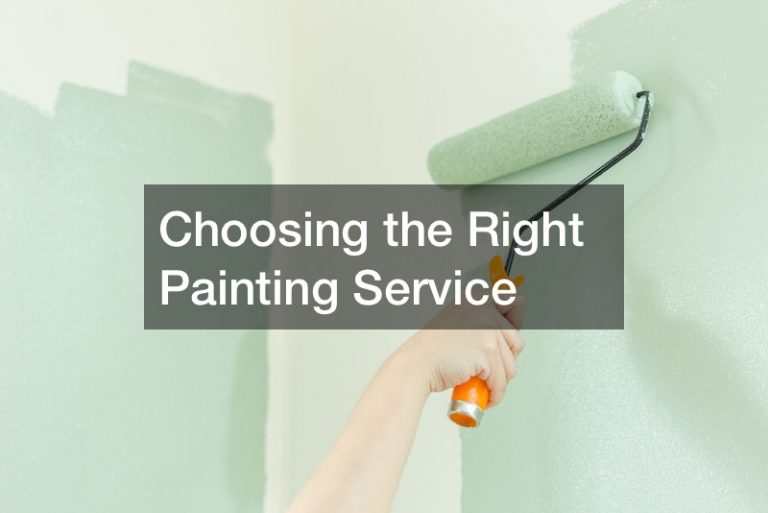 Choosing the Right Painting Service