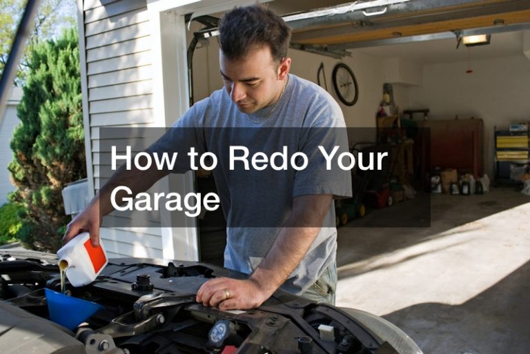 How to Redo Your Garage