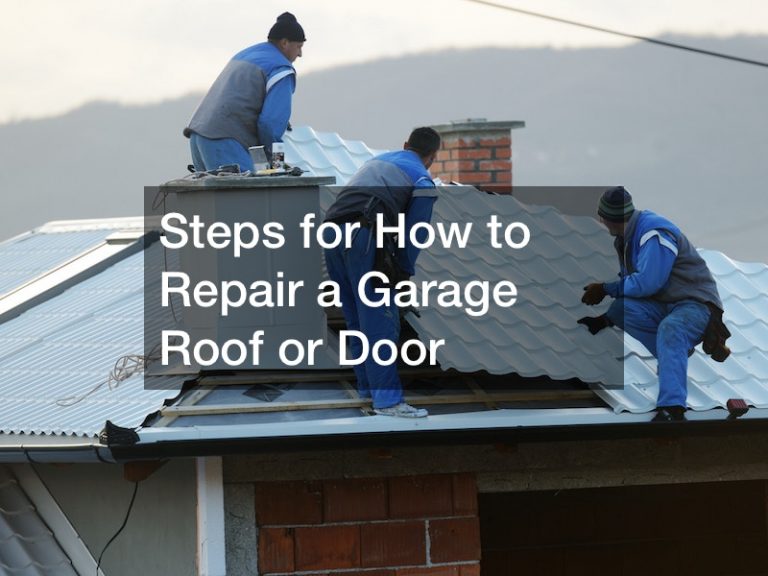Steps for How to Repair a Garage Roof or Door