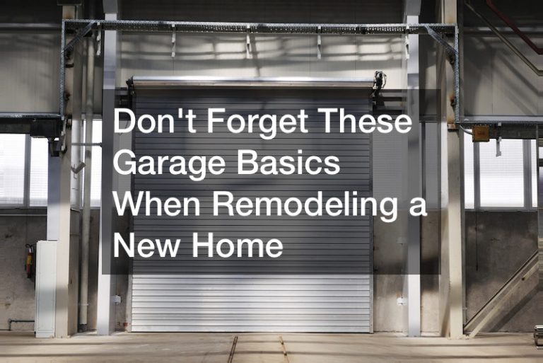 Dont Forget These Garage Basics When Remodeling a New Home