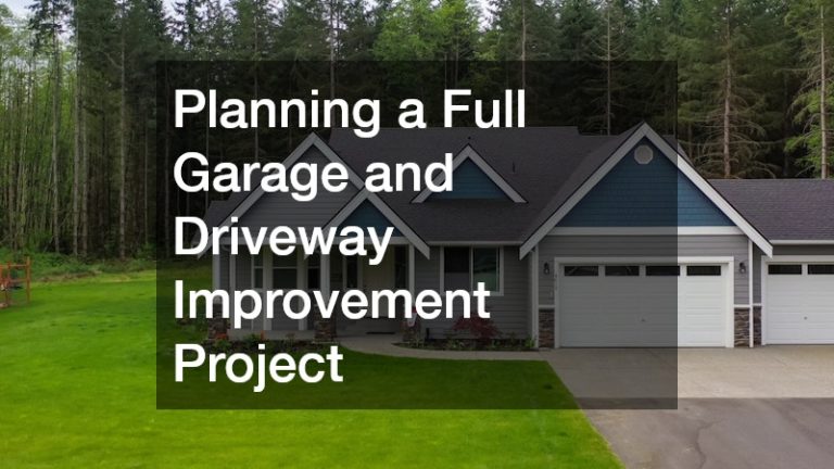 Planning a Full Garage and Driveway Improvement Project