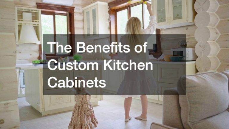 The Benefits of Custom Kitchen Cabinets